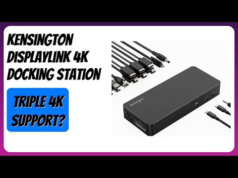 REVIEW (2026): Kensington DisplayLink 4K Docking Station. Features