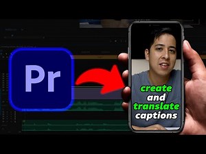 How to Create and Translate Captions for Your Videos Using Premiere Pro
