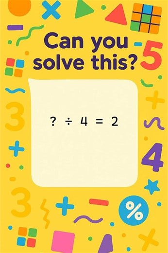 Easy Division Puzzle for Kids! ? / 4 = 2