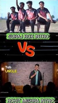 Suraj Rox VS Rohit Mishra 🔥 | YouTuber Intro Comparison | Editz Learner