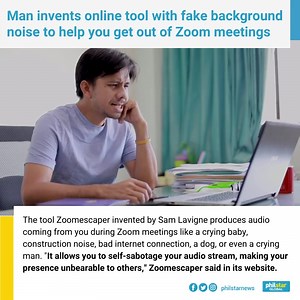 "Zoom meeting nanaman?"  There is now an online tool that allows you to create fake audio noises during zoom calls and meetings so you have an excuse to leave it. Would you use this tool? 樂 | Philstar.com | Facebook