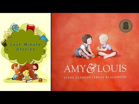 "Amy and Louis" - Children's books read aloud in English