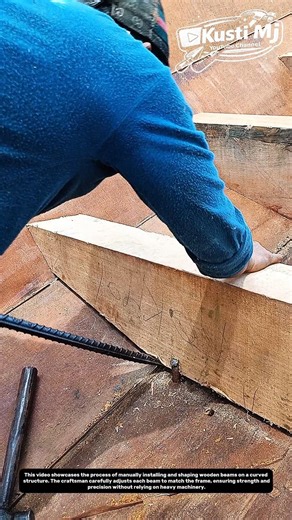 Manual Wood Beam Installation on Curved Structure | Traditional Carpentry Skills.