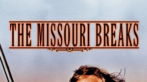 The Missouri Breaks - Apple TV
