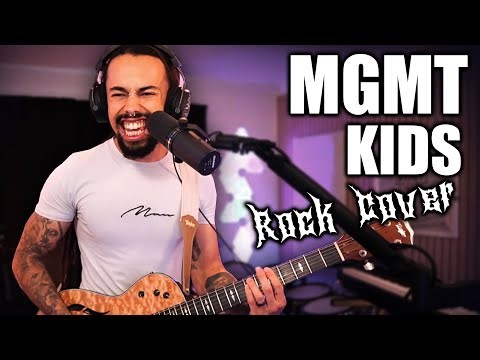 ROCK COVER | 'Kids' - MGMT (cover by Leon Bratt)