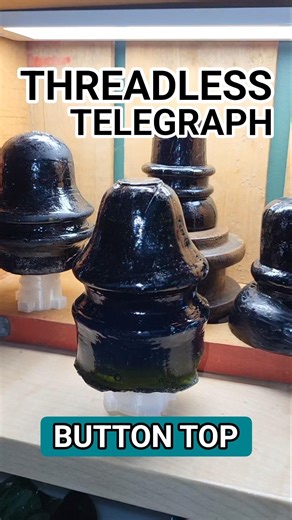 Threadless Insulator with a Button Top! #telegraph #antique #collection #history #insulator