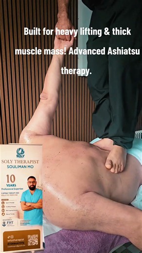 Built for heavy lifting & thick muscle mass !Advanced Ashiatsu therapy. #solytherapist