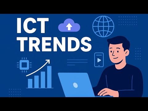 Understanding the Latest ICT Trends