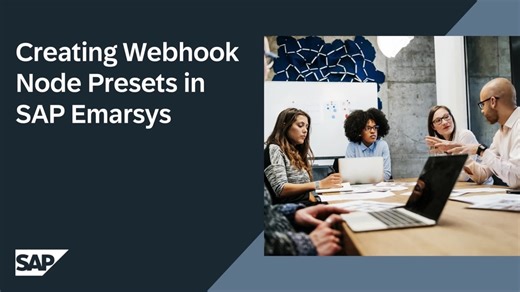 Creating Webhook Node Presets in SAP Emarsys