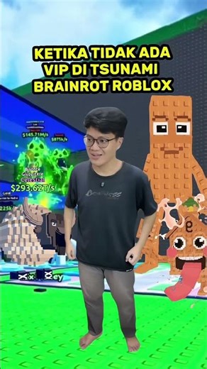Ketika Tidak Ada Vip di Tsunami Brainrot 🤣