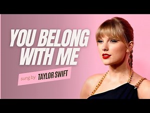Taylor Swift - You Belong With Me (Taylor's Version) Lyric Video