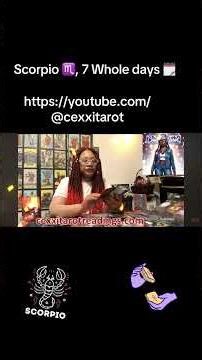 #Scorpio ♏️, 7 WHOLE DAYS 🗓️