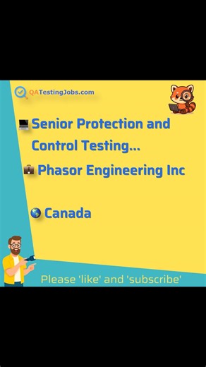 Senior Protection and Control Testing Engineer, P&C Technologist/Specialist/Tech