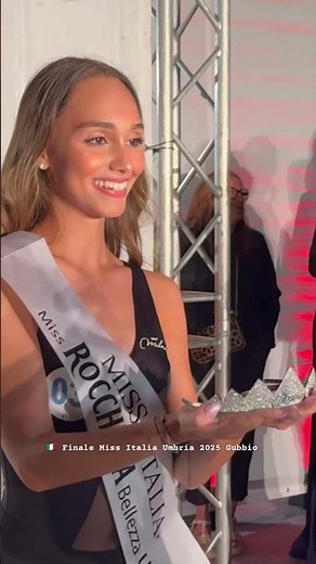 Finale Miss Italia Umbria 2025 Gubbio