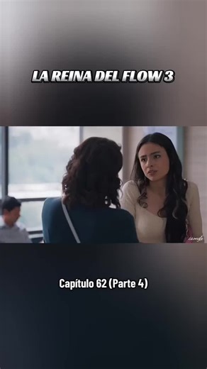 LA REINA DEL FLOW 3 Capítulo 62 (Parte 4) #lrdf #lareinadelflow #fyp #lareinadelflow3 #parati