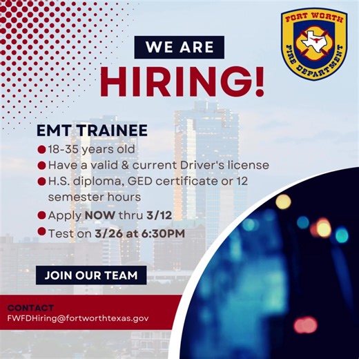 37K views · 99 reactions | The Fort Worth Fire Department is HIRING!...