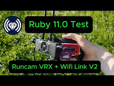 Testing the Runcam VRX and Wifi Link V2 with Ruby FPV Firmware