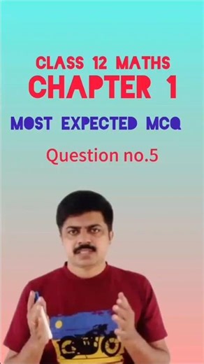 class 12 maths chapter 1 mcq