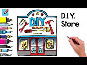 How to Draw a DIY Store Real Easy