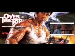 Over The Top Soundtrack - All I Need Is You - Piano theme