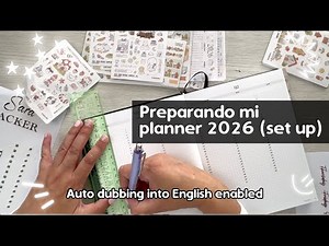 Preparing my 2026 planner (video in Spanish)