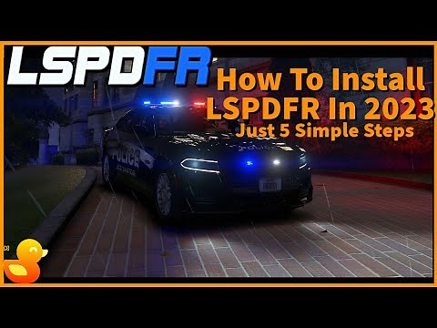 How to Install LSPDFR in 2023! The DuckTorial to GTA V!