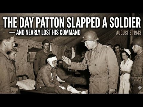 The Day Patton Slapped a Soldier — And Nearly Lost His Command | WWII Documentary