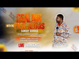 🔴Live Broadcast -Dealing With The Past Altars | Sunday Service with Prophet W. Magaya 03.12.23
