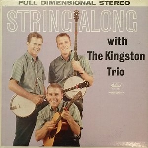 The Kingston Trio - String Along