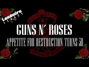 Guns N’ Roses’ ‘Appetite for Destruction’: The Story of Rock's Most Dangerous Album