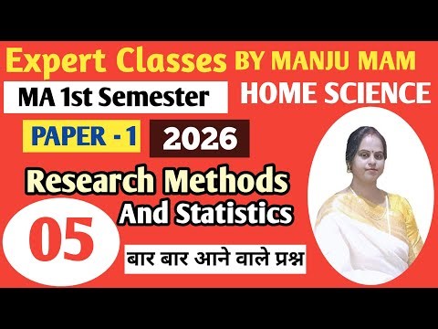 Ma 1st Semester Home Science PAPER-1|Part-5|research methods and statistics|#bymanjumam