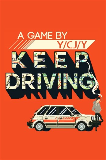 Keep Driving (2025) | Price, Review, System Requirements, Download
