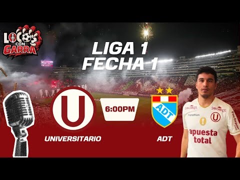 Reacción en Caliente de Universitario vs ADT EN VIVO 🔥 Narración Minuto a Minuto | Locos con Garra