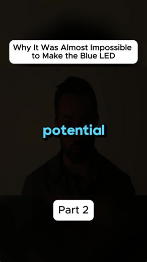 Why It Was Almost Impossible to Make the Blue LED#didyouknow #science #math #education #fyp