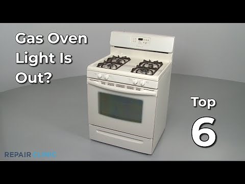 Gas Oven Light Is Out? — Gas Range Troubleshooting