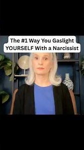 The #1 Way You Gaslight YOURSELF With A Narcissist.