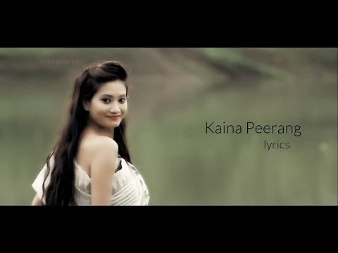 Kaina Peerang - Lyrics