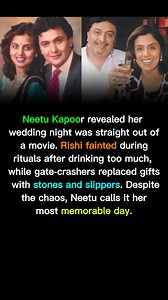 692K views · 331 reactions | Neetu Kapoor revealed her wedding night was straight out of a movie. Rishi fainted during rituals after drinking too much, while gate-crashers replaced gifts with stones and slippers. Despite the chaos, Neetu calls it her most memorable day. | Viral Headlines | Facebook