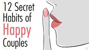 12 Secret Habits of Happy Couples