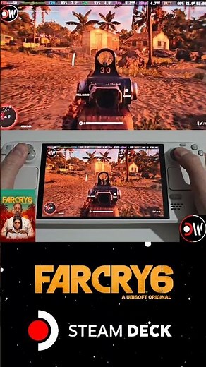 Far Cry 6 Steam Deck Performance: Handheld Gameplay