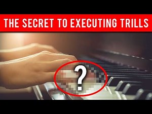The Secret to Perfectly Executing Trills on Piano