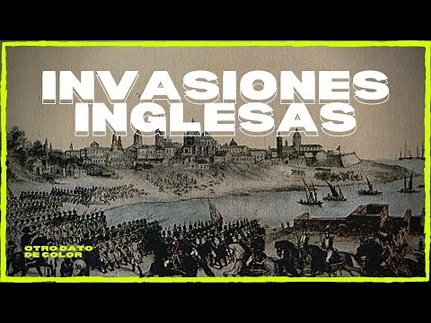 🇦🇷 The British Invasions of 1806 and 1807 in Argentina | ✅ Full Summary | Another interesting fact