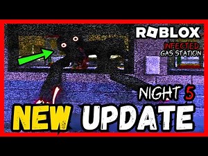 Infected Gas Station 'Night 5' FULL GAME Walkthrough & Ending - ROBLOX