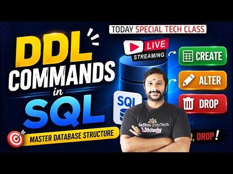 🔴 LIVE: Learn DDL Commands in SQL 🔥 CREATE, ALTER, DROP | SQL Tutorial | Kaashiv Infotech SQL