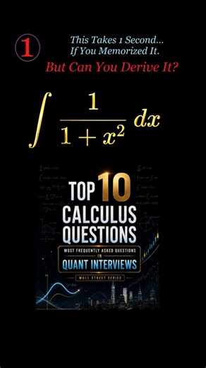 Quant Interview Calculus No.1: Can You Solve This Integral 3 Ways?