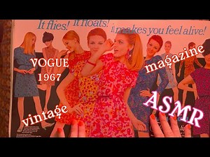 ASMR Vintage Magazine Flip Through (British Vogue, 1967) | Whispering, Reading, Page Turning Sounds