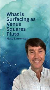 What is surfacing as Venus squares Pluto