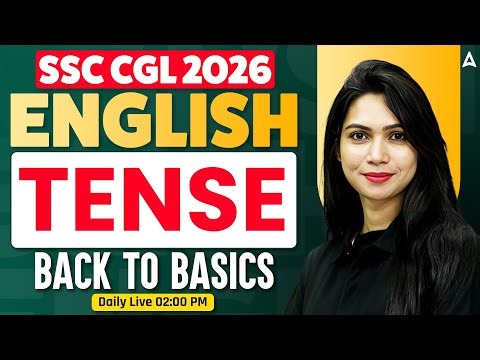 SSC CGL 2026 | SSC CGL English Classes | Tense Questions | SSC CGL English Practice Set Neha Mam