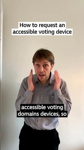 Elections 2026: How to request an accessible voting device.