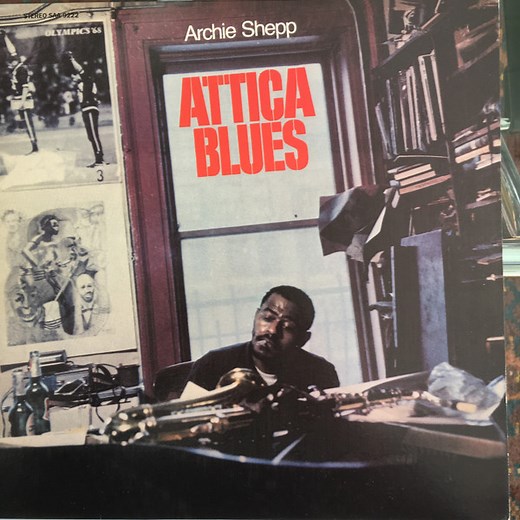 Archie Shepp - Attica Blues